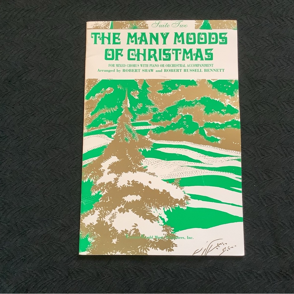 The Many Moods of Christmas Suite Two Sheet Music Songbook Mixed Chorus.